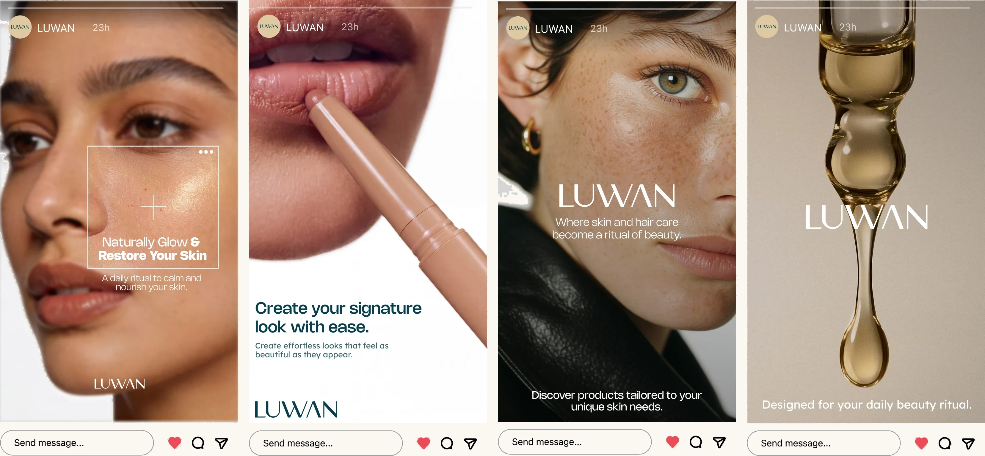 Four LUWAN Instagram stories in a row: a face headed Naturally Glow & Restore Your Skin, a lip pencil under Create your signature look with ease, a portrait with a gold earring reading Where skin and hair care become a ritual of beauty, and a golden serum droplet captioned Designed for your daily beauty ritual.