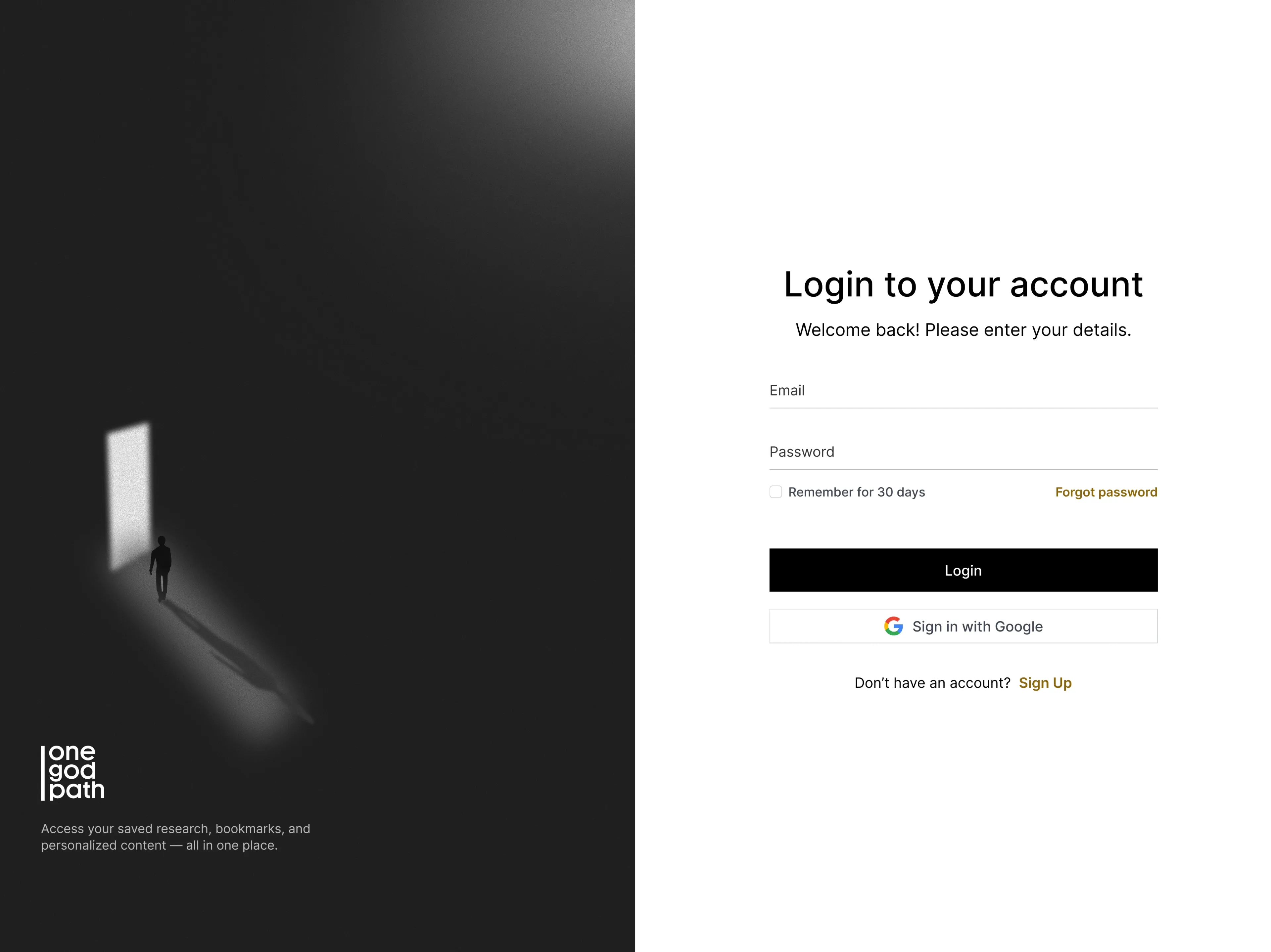 The onegodpath.com login page: a dark photographic panel with the logo and value proposition at left, and a white email and password form at right.